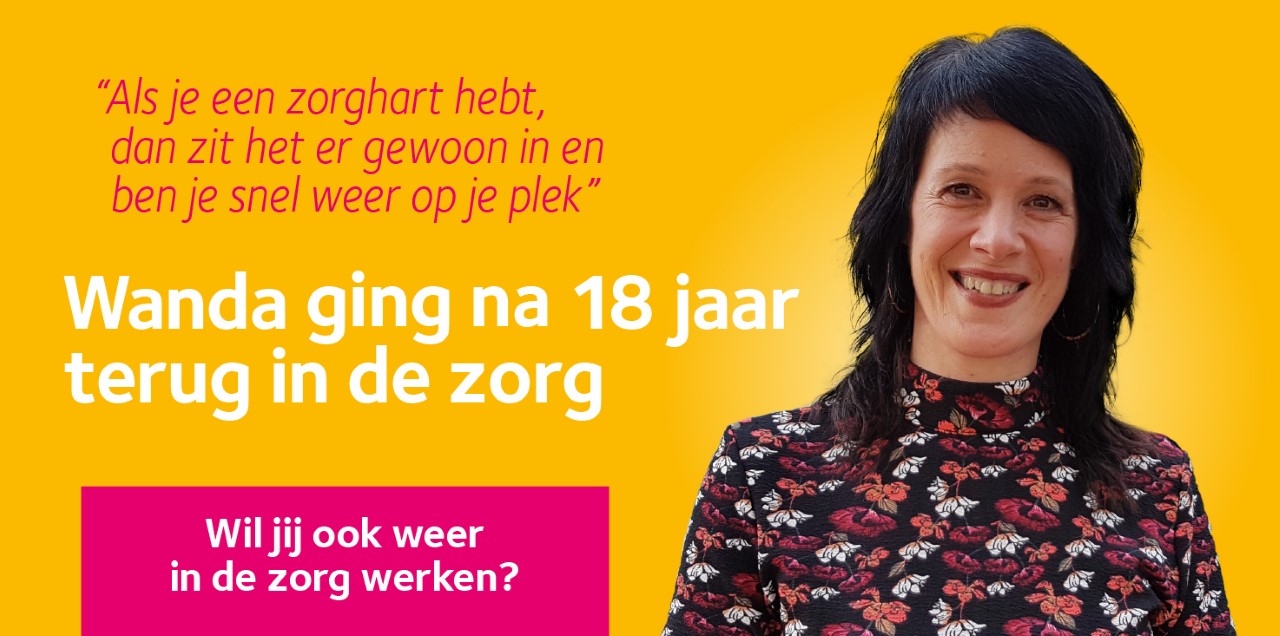 Wil jij ook weer werken in de zorg?